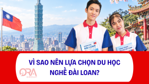 Vì sao nên lựa chọn du học nghề Đài Loan