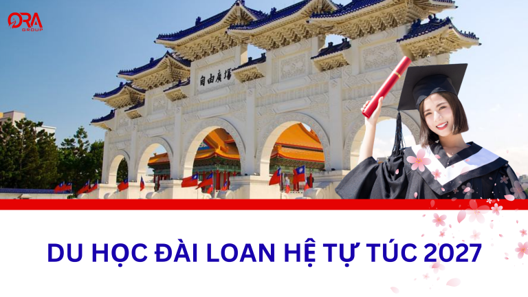 DU HỌC ĐÀI LOAN HỆ TỰ TÚC