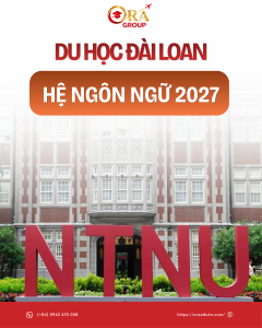 DU HỌC ĐÀI LOAN HỆ NGÔN NGỮ 2027: Cập nhật mới nhất!